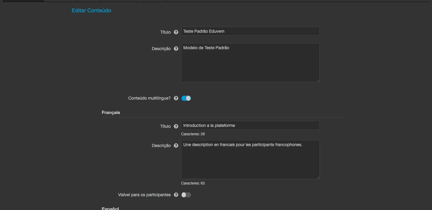 Aba Configuração de um Conteúdo com o interruptor Conteúdo multilíngue ativado, mostrando os campos Título e Descrição em francês e o interruptor Visível para os participantes